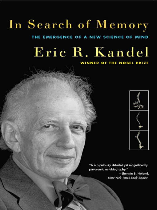 Title details for In Search of Memory by Eric R. Kandel - Available